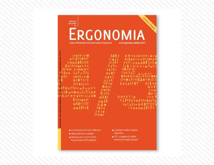 Rivista Italiana di Ergonomia, n.4/5; gennaio - ottobre 2011