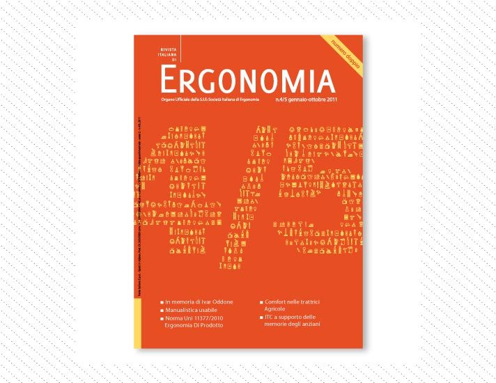 Rivista Italiana di Ergonomia, n.4/5; gennaio - ottobre 2011